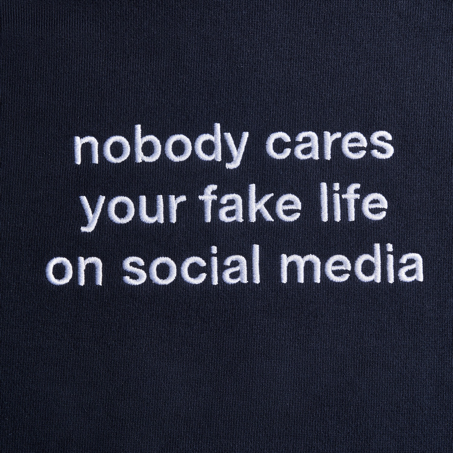 NOBODY CARES YOUR FAKE LIFE HOODIE (NAVY)